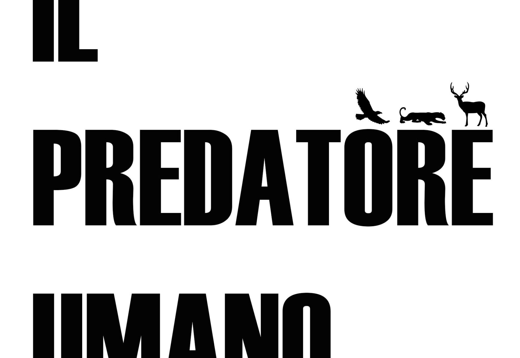 il predatore umano